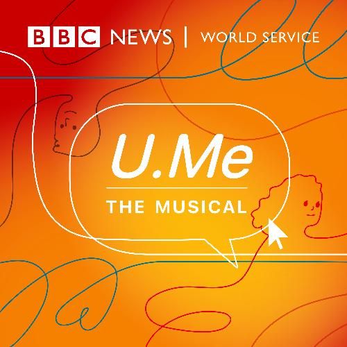 U. ME : the musical by the BBC